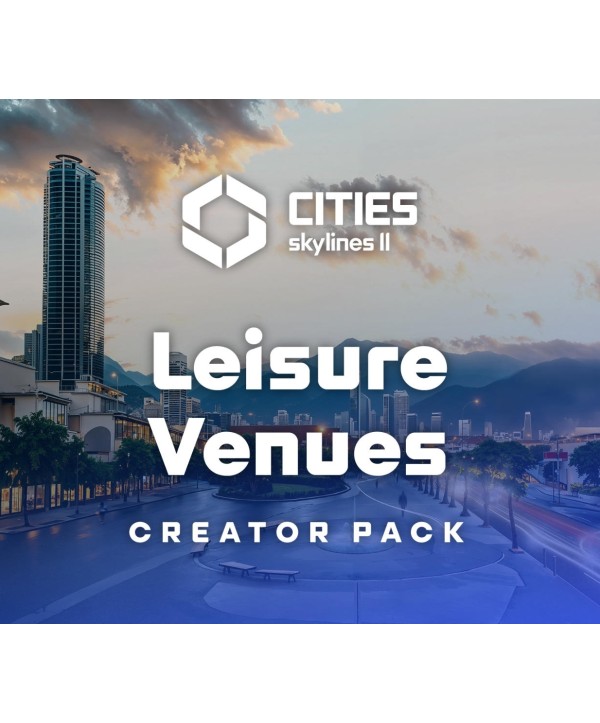 Cities: Skylines II - Creator Pack: Leisure Venues DLC Steam Key GLOBAL